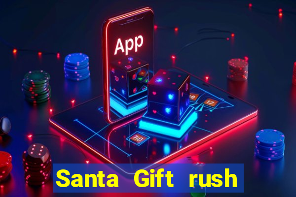 Santa Gift rush demo santa's